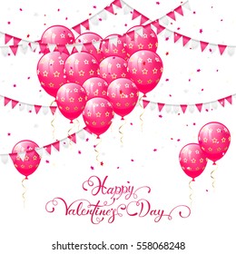 Valentines background with pink balloons in the form of heart, pennants and confetti, lettering Happy Valentines Day, illustration.