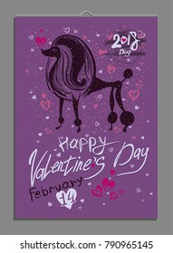 Valentine's card of enamored poodle. Template for Valentine's Day. Symbol Dog on the Chinese calendar.