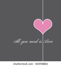 Valentines card with line heart and all you need is love phrase