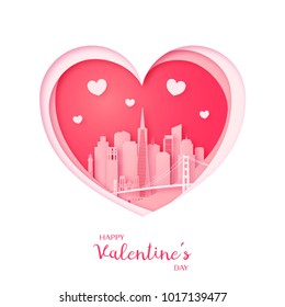 Valentines card. Paper cut heart and city of San Francisco. Happy Valentine's day. Vector illustration.