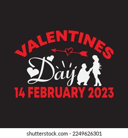 valentines day 14 february 2023 svg t shirt design template