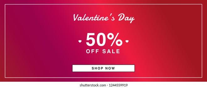 Valentines Day %50 Sale discount banner. Online shopping banner with shop now button.
Slider or header banner