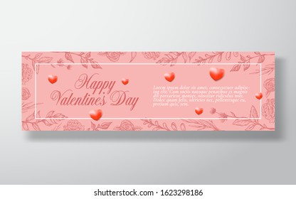 Valentines Day Abstract Vector Greeting or Holiday Card. Real Banner Size. Classy Pink and Realistic Soft Shadows Decor Hearts. Hand Drawn Flowers Twigs and Leaves Sketches Background. Isolated.