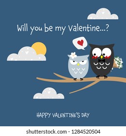 Valentine's Day background of cute couple owls on tree branch on blue sky with cute cloud background with will you be my valentine? and Happy Valentine's Day text. Vector illustration.