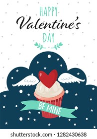 Valentine's Day background of cute cupcakes with red heart with wings and Be mine text on green ribbon on cute background with tiny heart and star and Happy Valentine's Day text. Concept of love.