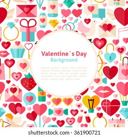 Valentines Day Background. Flat Style Vector Illustration for Love Wedding Promotion Template. Colorful Objects for Advertising. Greeting Postcard with Text.