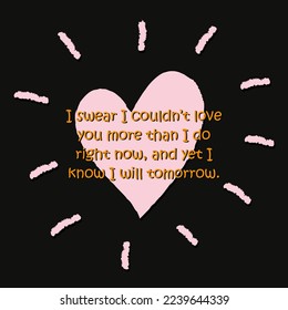 Valentines day background with heart shape and typography of romantic text . Vector illustration. Wallpaper, flyers, invitation, posters, brochure, banners, t-shirt design.