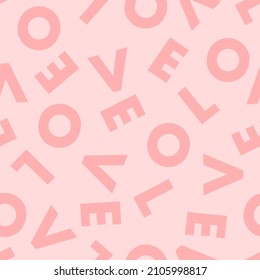 valentine's day background. LOVE letters seamless pattern.Texture for fabric, wrapping, wallpaper