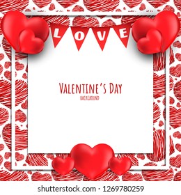 Valentine's day background of red hearts around white frame with Love text in red flags with your copy space on white background. Vector illustration.
