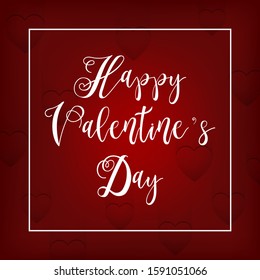 Valentine's day background with red hearts with lettering text happy Valentines day . Vector Illustration.