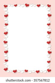 Valentines Day Background . Red Hearts Border Frame . Vector Frame with Space for your Text .