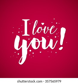 Valentine's Day background with text "I love you!". Useful for cards, invitations and valentines.