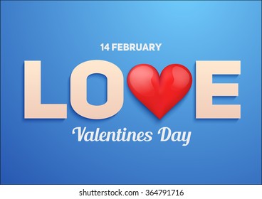 Valentines day background with word Love and heart. Vector Illustration