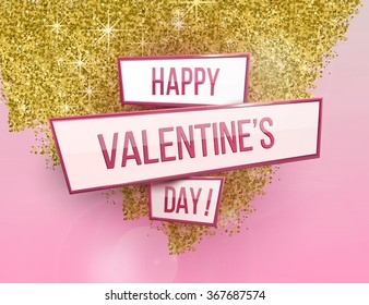 Valentine's day banner. Background with glitter. Trendy elements for holiday design. Glossy boxes. Trendy gold texture.Happy Valentines Day card vector illustration. Valentine's Day poster typography.