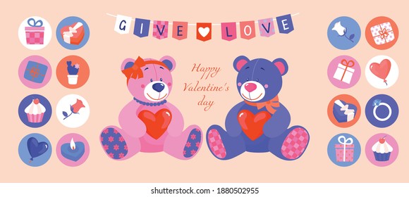Valentine's day banner with a couple of toy bears and a set of elements with romantic gifts. Vector. Lettering Happy Valentine's Day and Give Love.