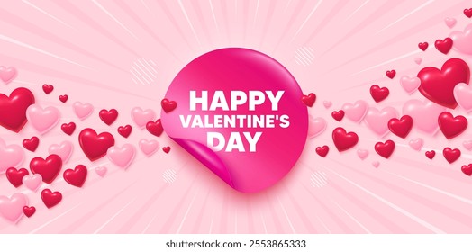 Valentines day banner with flying 3d hearts. Paper pink sticker with Happy Valentines day text. Sticky tag in hearts. Flare background with 3d flying hearts. Love greeting card. Vector illustration.