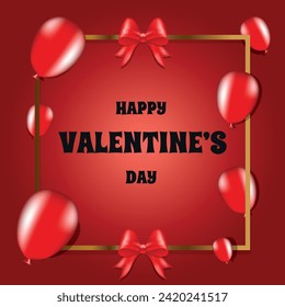 Valentine's day banner. Poster with red hearts, red balloons with bow and golden frame red gradient background.