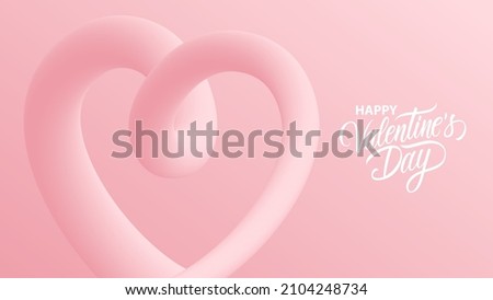 Valentines Day banner with romantic inscription Happy Valentine's Day and 3d line heart shape. 14 February holiday greetings. Vector Illustration.	