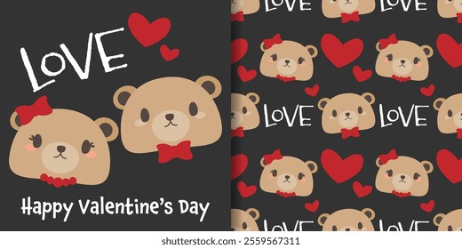 Valentine's day banner and seamless pattern of cute brown bear couple with Love text and red hearts on black background. Flat design for love or Valentines concept. Vector illustration.