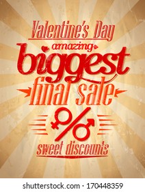 Valentine`s day biggest sale typographic design