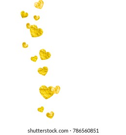 Valentines day border with gold glitter hearts. February 14th day. Vector confetti for valentines day border template. Grunge hand drawn texture. Love theme for gift coupons, vouchers, ads, events.