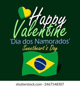 Valentine's Day in Brazil event banner. A waving Brazilian flag with a heart and calligraphic text on dark green background to celebrate on June 12th