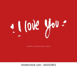 Valentines Day Calligraphy Greeting Card. Hand Drawn and Handwritten Design Elements. Brush Lettering Design.