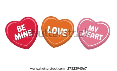 valentines day candy heart illustrations with love messages be mine love and my heart isolated on white background