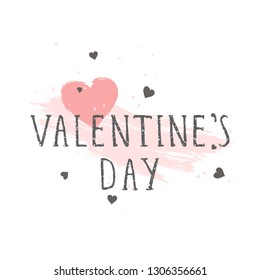 Valentine's Day card. Background with grunge hearts. Templates for label, poster, banner, flyer and other with hand drawn lettering. Vector illustrations.