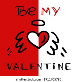 Valentines day card. Be my Valentine. Vector illustration.