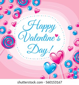 Valentines Day card with candies and lollipops
