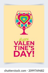 Valentine's day card with creative stylized wine glass  made from hearts. Love drink. Background, poster, flyer, banner, coupon, invitation, menu cover