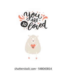 Valentines day card with cute animal and hand drawn letters isolated on white background. Love illustration for design greeting cards, prints, posters. Sheep in love