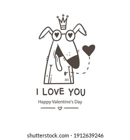 Valentine's day card with cute cartoon dog. Greeting print with doodle funny animal. Line art poster for children. Vector holiday illustration.