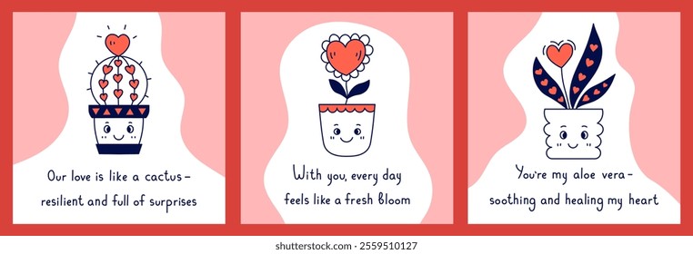 Valentines day Card with Funny Phrase Set. Romantic posters and banners with inspirational handwritten quotes and cute cartoon potted houseplants. Vector illustration