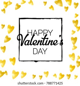 Valentines day card with gold glitter hearts. February 14th. Vector confetti for valentines day card template. Grunge hand drawn texture. Love theme for gift coupons, vouchers, ads, events.