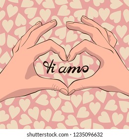 Valentine's day card with hand making heart sign and typography lettering phrase ti amo on the pink background with hearts. Сalligraphy inscription "ti amo" and sign hand shape heart.