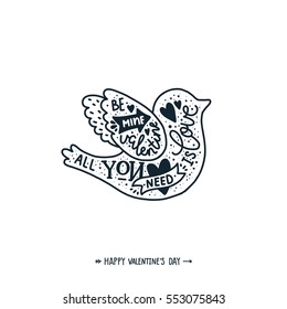 Valentines day card with handdrawn letters and tattoo bird. All you need is love. Be mine valentine. Vector typography poster, romantic quote