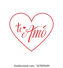 Valentines day card with heart and hand lettering spanish text. Te Amo - I love you translated from Spanish. Can be used for printing on cards, cups, T-shirts, covers, posters, banners, badges etc.