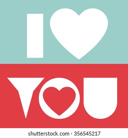 Valentines day card with heart and I LOVE YOU lettering. Vector illustration.