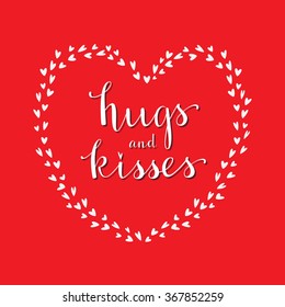 Valentine's Day Card. Hugs and kisses message. Vector.