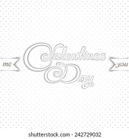 Valentine's Day card. Isolated calligraphy lettering over white background