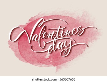 Valentines Day Card with lettering in pink watercolor background. Vector illustration EPS10