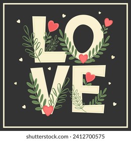 Valentine's Day card with Love inscription and flowers