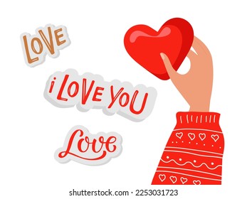 Valentine's Day card. love stickers and human hand with red heart. Hand drawn lettering Vector and Flat heart isolated. Valentine's Day concept for for posters, banner, print. I love You phrase