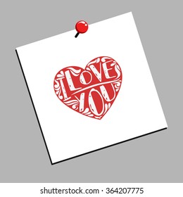 Valentines Day card. I Love you. Hand drawn poster with heart. Can be used as a greeting card, print on T-shirt, bags, decor element and Valentines card.Romantic typography