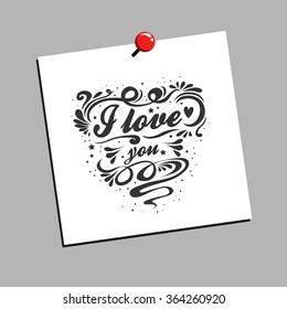 Valentines Day card. I Love you. Hand drawn poster with heart. Can be used as a greeting card, print on T-shirt, bags, decor element and Valentines card.Romantic typography