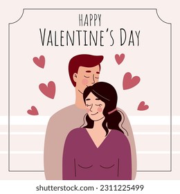 Valentine's day card. Loving couple in flat cartoon style. Vector illustration. Beautiful man and woman in an embrace on a date