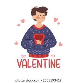 Valentine's Day card. Man in knitted sweater and heart in hands. Caption Be my Valentine. Vector illustration for printing