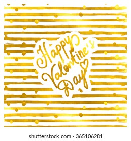Valentines Day card with modern calligraphy on gold striped background